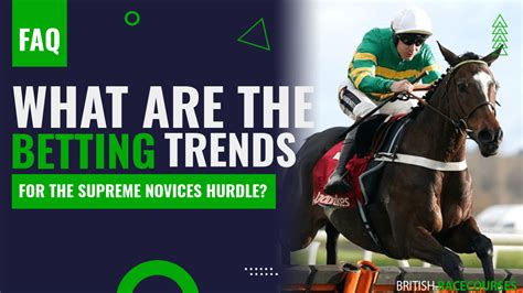 supreme novices hurdle betting sites